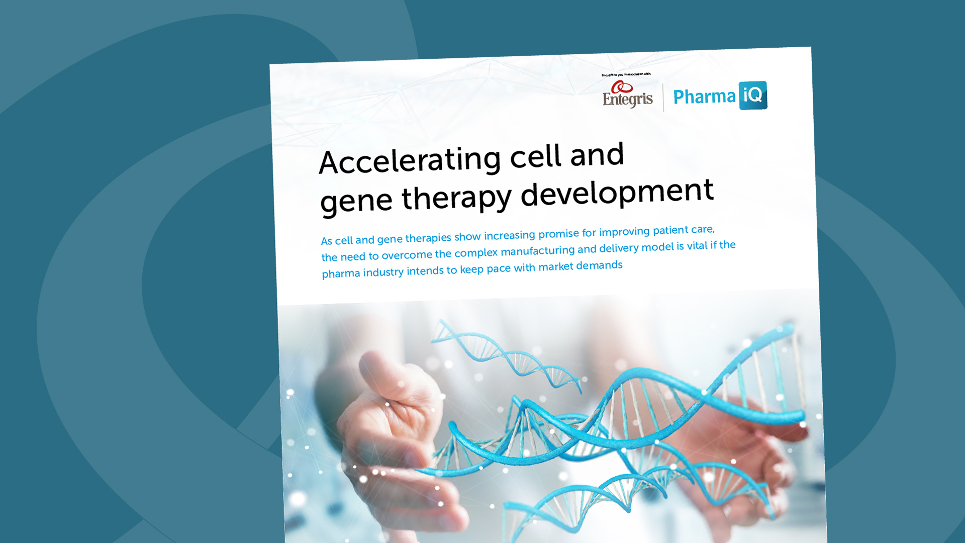 Accelerating Cell And Gene Therapy Development Pharma IQ Report